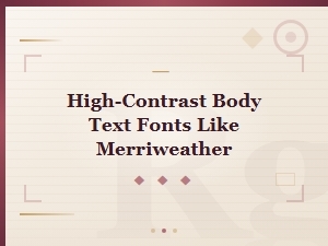 Best High-Contrast Body Text Fonts for Maximum Readability